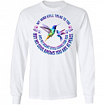 My Mind Still Talks to You but My Soul Knows You Are at Peace and My Heart Still Looks for You Hoodie - Sweatshirt, White, Long Sleeve