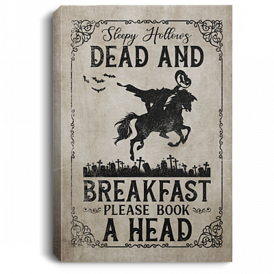 Sleepy Hollows Dead and Breakfast Please Book a Head, White, 0.75'' Framed Canvas