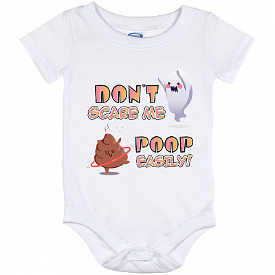 Don't Scare Me I Poop Easily Baby Onesie - Toddler Baby Infant Bodysuit, White, Baby Onesie - 12 Month