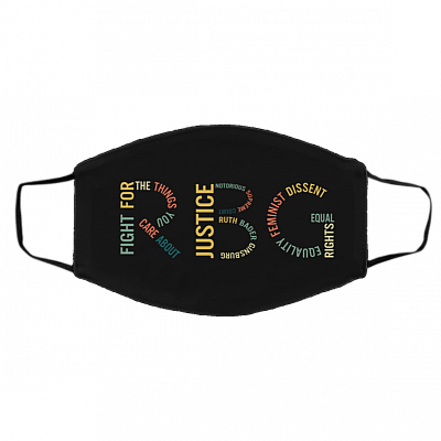 Fight For The Things You Care About Notorious Ruth Washable Reusable Custom - Printed Cloth Face Mask Cover, White, Cloth Face Cover – Medium/Large