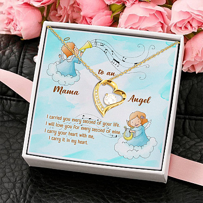 Mama To An Angel I Carried You Every Second Of Your Life Forever Love Pendant Necklace