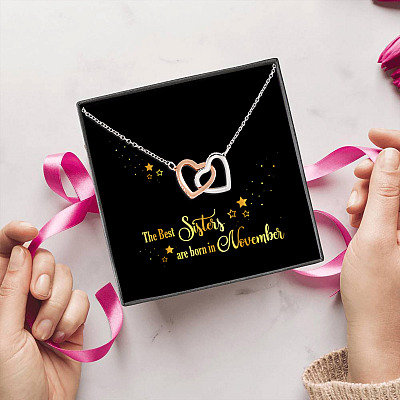 The Best Sisters Are Born In November Interlocking Hearts Pendant Necklace - Sister Birthday Gifts from Sister