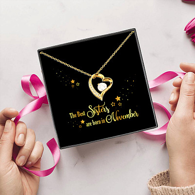 The Best Sisters Are Born In November Forever Love Pendant Necklace - Sister Birthday Gifts from Sister