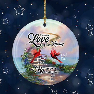 Alternative view of Personalized Those We Love Don't Go Away They Fly Beside Us in Memory Mom - Dad Circle Ceramic Ornament