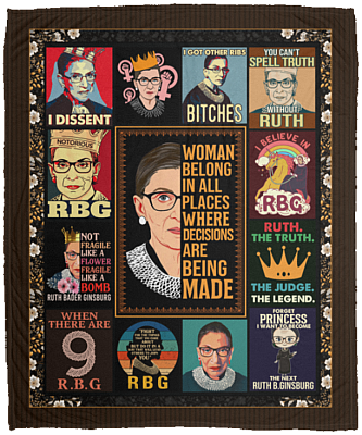 RBG Women Belong In All Places Where Decisions Are Being Made Fleece Blanket - Mink Sherpa Blanket - Woven Blanket, White, Cozy Plush Fleece Blanket - 50x60
