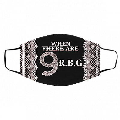 When There Are Nine RBG Lace Collar Washable Reusable Custom - Printed Cloth Face Mask Cover, Black, Cloth Face Cover – Medium/Large