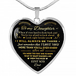 Dad to My Daughter When It's Too Hard to Look Back I Always Be There Heart Pendant Necklace - Heart Luxury Necklace (Silver)