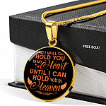 Memorial Jewelry I Will Hold You in My Heart Until I Can Hold You in Heaven Circle Pendant Necklace Gift - Circle Luxury Necklace (Gold Plated)