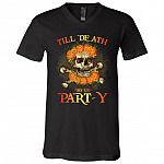 Till Death Do Us Part-y T-Shirt - V-Neck Tee, Black, V-Neck T-Shirt