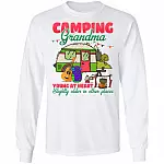 Camping Grandma Young Heart Slightly Older In Other Places Hoodie - Sweatshirt - Long Sleeve, White, Long Sleeve Camping Grandma Young Heart Slightly Older In Other Places Hoodie - Sweatshirt - Long Sleeve, White, Long Sleeve