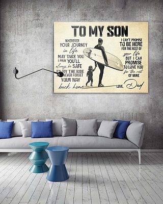 Alternative view of Surfing To My Son Wherever Your Journey In Life May Take You Wrapped Framed Canvas Prints - Unframed Poster