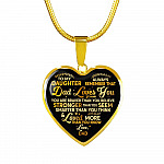To My Daughter Always Remember That Dad Loves You You Are Braver Than You Believe Heart Pendant Necklace - Heart Luxury Necklace (Gold Plated)