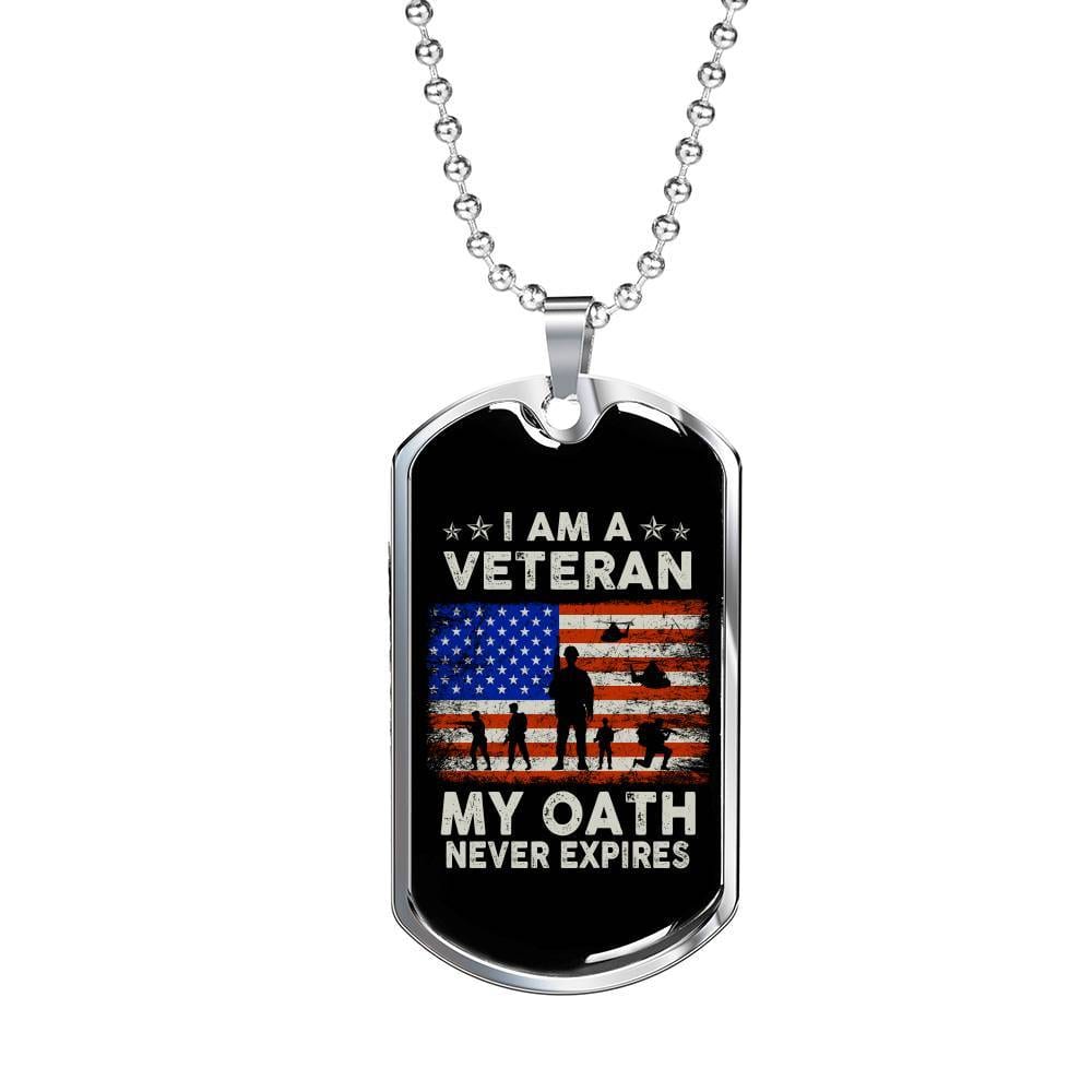 I Am A Veteran My Oath Never Expires Dog Tag Pendant Necklace - Dog Tag (Silver)