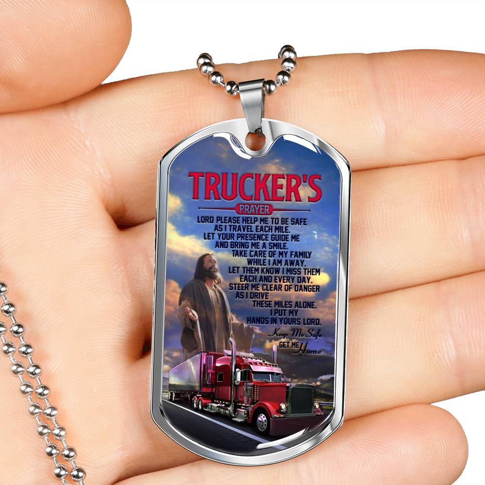 Trucker's Prayer Lord Please Help Me To Be Safe I Put My Hands In Yours Lord Get Me Home Dog Tag Pendant Necklace - Dog Tag (Silver)