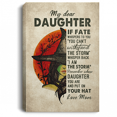 Witch My Dear Daughter Love from Mom Framed Canvas Prints - Unframed Poster, White, 0.75'' Framed Canvas