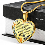 To My Unbiological Sister There's A Point In Every True Friendship Luxury Heart Pendant Necklace - Heart Luxury Necklace (Gold Plated)