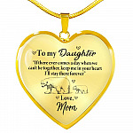 From Mom To My Daughter If There Ever Comes A Day When We Can't Be Together Luxury Heart Pendant Necklace - Heart Luxury Necklace (Gold Plated)