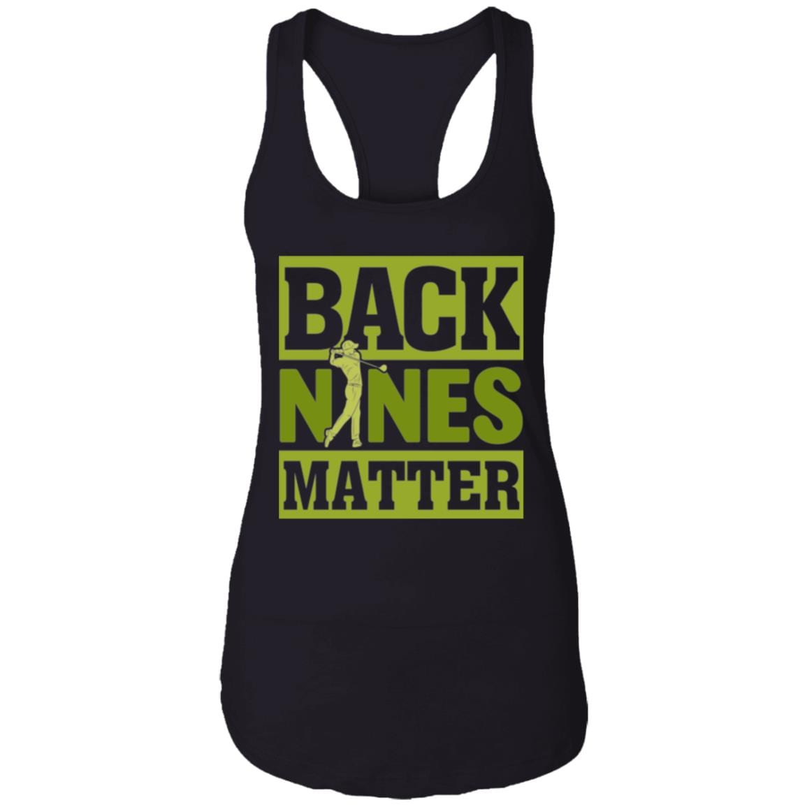 Back Nines Matter Cotton Tank Top - Ladies Racerback Tank, Black, Ladies Racerback Tank