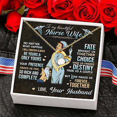 Necklace to My Nurse Wife No Matter What Happens I'll Forever Always Be Yours Forever Love Pendant