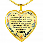 To My Unbiological Sister There's A Point In Every True Friendship Luxury Heart Pendant Necklace - Heart Luxury Necklace (Gold Plated)