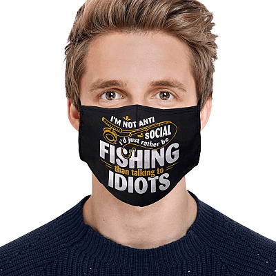 Alternative view of I'm Not Anti Social I'd Just Rather Be Fishing Washable Reusable Custom - Printed Cloth Face Mask Cover