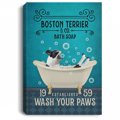 Boston Terrier Dog Co Bath Soap Wash Your Paws Funny Framed Canvas Prints - Unframed Poster, White, 0.75'' Framed Canvas