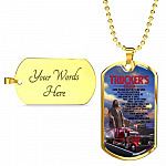 Trucker's Prayer Lord Please Help Me To Be Safe I Put My Hands In Yours Lord Get Me Home Dog Tag Pendant Necklace - Dog Tag (Gold Plated)