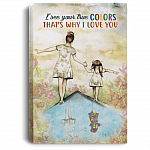 I See Your True Colors That's Why I Love You Autism Girl Framed Canvas Prints - Autism Awareness Unframed Poster, White, 0.75'' Framed Canvas