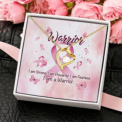 Breast Cancer I Am Strong I Am Powerful I Am Fearless I Am A Warrior Forever Love Pendant Necklace