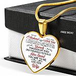 To My Wife If I Could Give You One Thing in Life from Husband Heart Pendant Necklace - Anniversary Gift - Heart Luxury Necklace (Gold Plated)