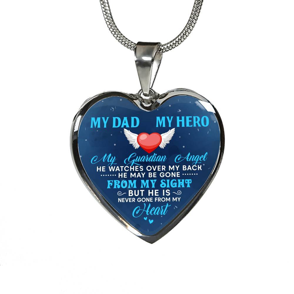 My Dad My Hero My Guardian Angel He Watches Over My Back Heart Pendant Necklace - Heart Luxury Necklace (Silver)