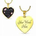 To My Wife When I Say I Love You More I Don't Mean i Love You More Than You Love Me Heart Pendant Necklace - Heart Luxury Necklace (Gold Plated)