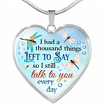 Dragonfly I Had a Thousand Things Left to Say So I Still Talk to You Heart Pendant Necklace - Heart Luxury Necklace (Silver)