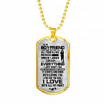 To My Boyfriend Everything I Just Want You Dog Tag Pendant Necklace - Boyfriend Gifts From Girlfriend - Dog Tag (Gold Plated)