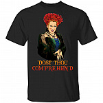 Dost Thou Comprehend Shirt - Hocus Pocus Shirt - Funny Halloween Shirt, Black, Unisex T-Shirt