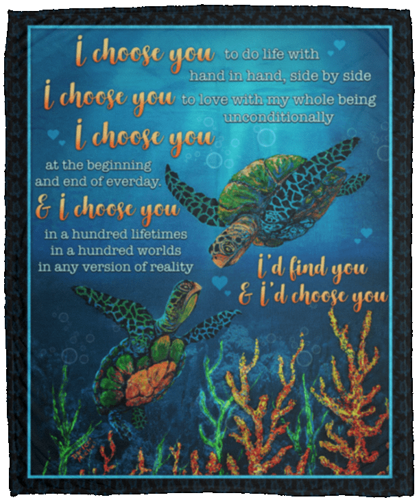 Turtle I Choose You To My Love I Find You Turtles Couple Fleece Sherpa Woven Blanket, White, Cozy Plush Fleece Blanket - 50x60