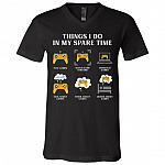 6 Things I Do In My Spare Time Playing Video Game T-Shirt - V-Neck Shirt - Funny Gift for Gamer, Black, V-Neck T-Shirt 6 Things I Do In My Spare Time Playing Video Game T-Shirt - V-Neck Shirt - Funny Gift for Gamer, Black, V-Neck T-Shirt