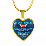 My Dad My Hero My Guardian Angel He Watches Over My Back Heart Pendant Necklace - Heart Luxury Necklace (Gold Plated)