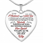 To My Wife If I Could Give You One Thing in Life from Husband Heart Pendant Necklace - Anniversary Gift - Heart Luxury Necklace (Silver)