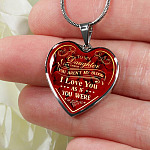 To My Bonus Daughter Even Though You Aren't My Blood I Love You As If You Were Heart Pendant Necklace - Heart Luxury Necklace (Silver)