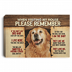 Golden Retriever When Visiting My House Please Remember Gallery Wrapped Framed Canvas Prints - Unframed Poster, White, 0.75'' Framed Canvas