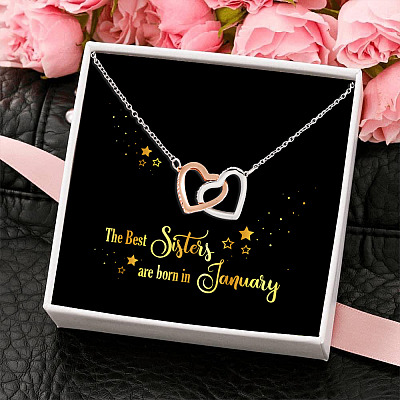 The Best Sisters Are Born In January Interlocking Hearts Pendant Necklace - Sister Birthday Gifts from Sister