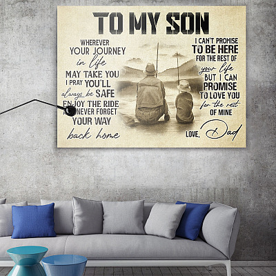 Alternative view of Fishing To My Son Wherever Your Journey In Life May Take You Wrapped Framed Canvas Prints - Unframed Poster