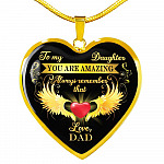 Dad To My Daughter You Are Amazing Always Remember That Heart Pendant Necklace - Father Daughter Necklace - Heart Luxury Necklace (Gold Plated) Dad To My Daughter You Are Amazing Always Remember That Heart Pendant Necklace - Father Daughter Necklace - Heart Luxury Necklace (Gold Plated)
