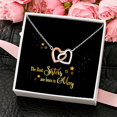 The Best Sisters Are Born In May Interlocking Hearts Pendant Necklace - Sister Birthday Gifts from Sister