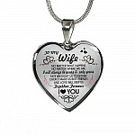 Husband To My Wife No Matter What Happens No Matter Where We Are Heart Pendant Necklace - To My Wife Necklace - Heart Luxury Necklace (Silver)