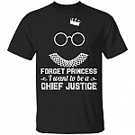 Forget Princess I Want To Be A Chief Justice RGB Youth Kid T-shirt - An Associate Justice Youth Shirt, Black, Youth T-Shirt