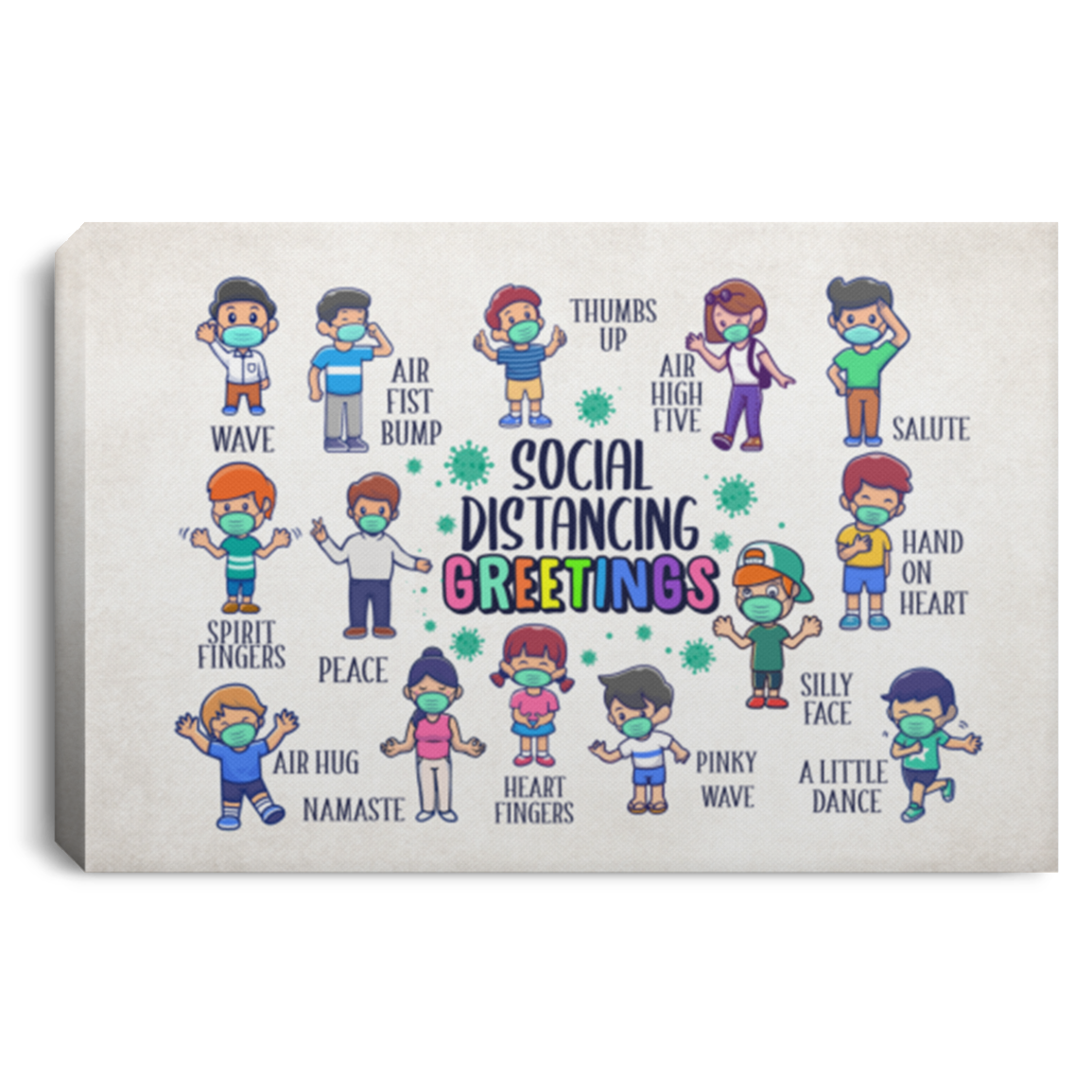 Social Distancing Greetings Funny Quarantine Classroom Gallery Wrapped Framed Canvas Prints - Unframed Poster, White, 0.75'' Framed Canvas