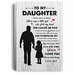 To My Daughter Once Upon A Time There Was A Little Girl Who Stole My Heart Framed Canvas Prints - Unframed Poster, White, 0.75'' Framed Canvas
