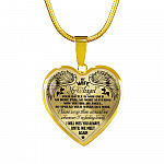 My Wife My Angel Your Battle Is Now Over No More Pain Suffering Until We Meet Again Heart Pendant Necklace - Heart Luxury Necklace (Gold Plated)